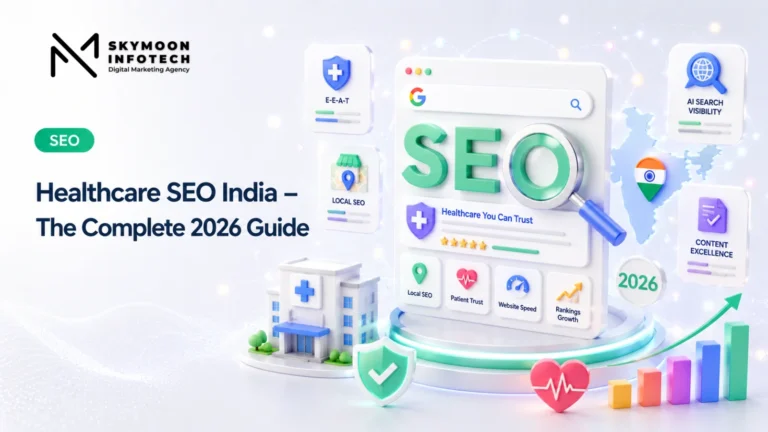 Healthcare SEO India – The Complete 2026 Guide